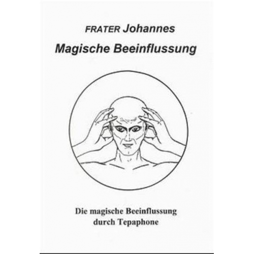 Johannes - Magische Beeinflussung