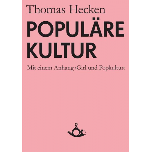 Thomas Hecken - Populäre Kultur