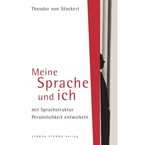 Theodor Stockert - Meine Sprache und ich