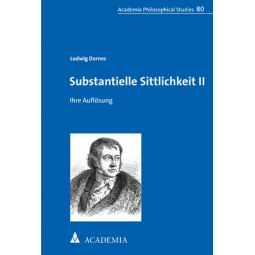 Ludwig Dornes - Substantielle Sittlichkeit II