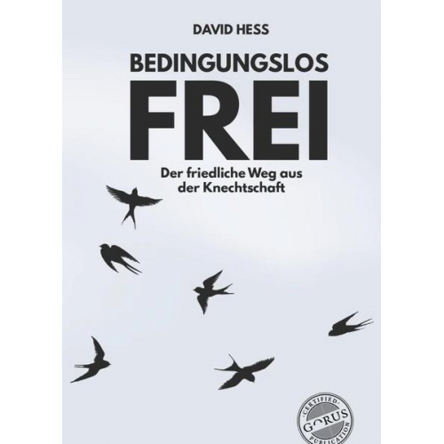 David Hess - Bedingungslos frei