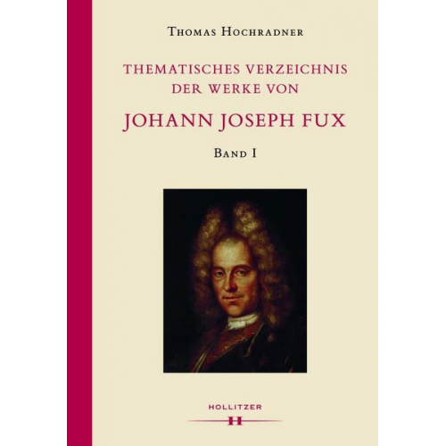 Thomas Hochradner - Thematisches Verzeichnis der Werke von Johann Joseph Fux