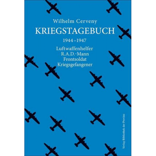 Wilhelm Cerveny - Kriegstagebuch