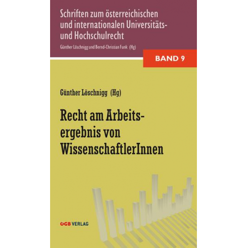 Peter Burgstaller & Philipp Maier & Michael Sonntag - Recht am Arbeitsergebnis von WissenschafterInnen