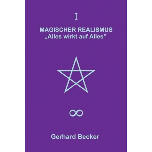 Gerhard Becker - Magischer Realismus