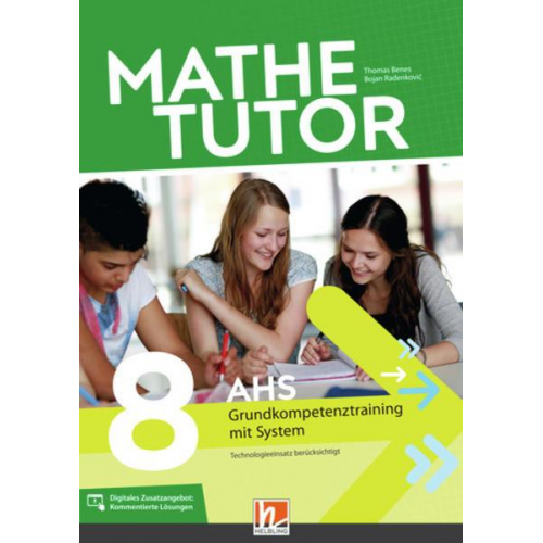 Thomas Benes & Bojan Radenković - MatheTutor 8. Klasse AHS