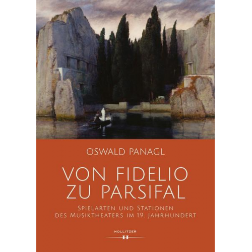 Oswald Panagl - Von Fidelio zu Parsifal