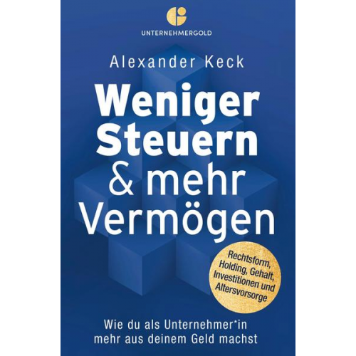 Alexander Keck - Weniger Steuern & mehr Vermögen