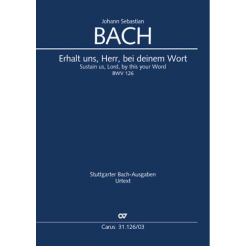 Johann Sebastian Bach - Erhalt uns, Herr, bei deinem Wort (Klavierauszug)