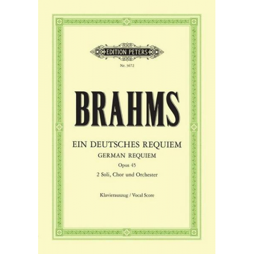 Johannes Brahms - Ein deutsches Requiem op. 45