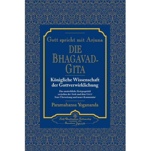 Paramahansa Yogananda - Gott spricht mit Arjuna