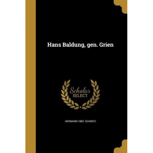 Hermann 1882 Schmitz - Ger-Hans Baldung Gen Grien