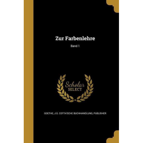 Ger-Zur Farbenlehre Band 1