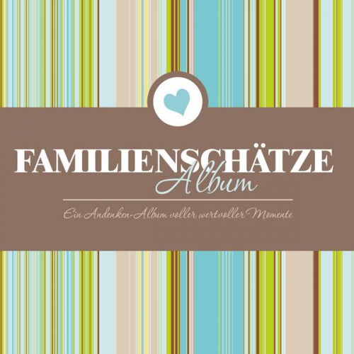 Speedy Publishing Llc - Familienschatze Album Ein Andenken-Album Voller Wertvoller Momente