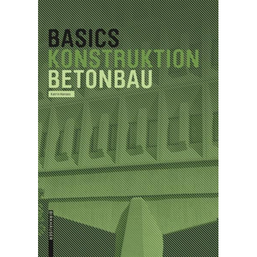 Katrin Hanses - Basics Betonbau