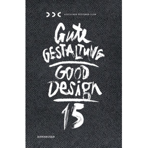 Gute Gestaltung / Good Design / Gute Gestaltung 15 / Good Design 15