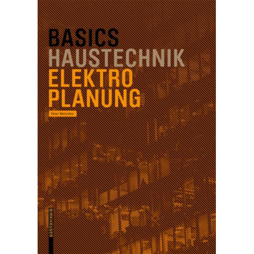 Peter Wotschke - Basics Elektroplanung