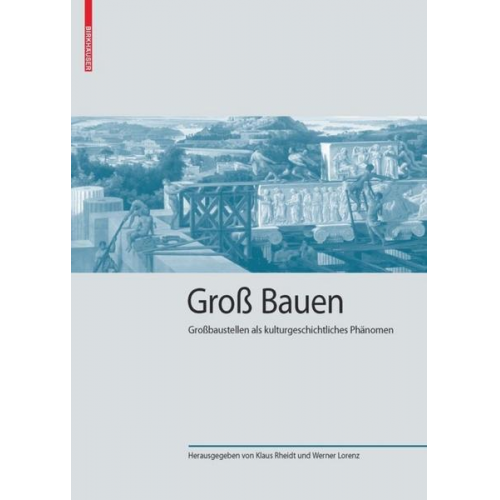 Groß Bauen