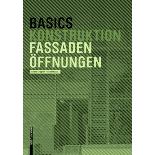 Roland Krippner & Florian Musso - Basics Fassadenöffnungen