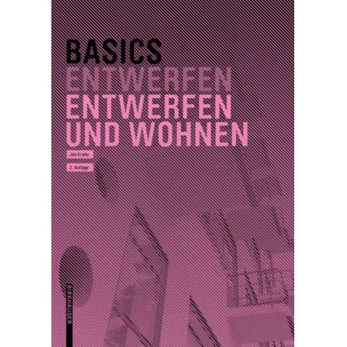 Jan Krebs - Basics Entwerfen und Wohnen