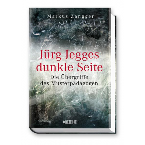 Markus Zangger - Jürg Jegges dunkle Seite