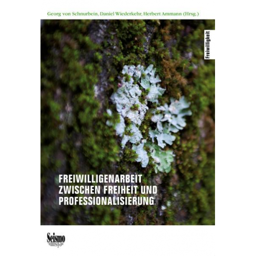 Freiwilligenarbeit zwischen Freiheit und Professionalisierung