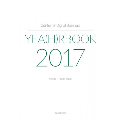 Manuel P. Nappo - Center for Digital Business Yea(h)rbook 2017