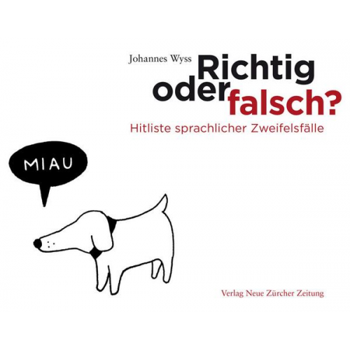 Johannes Wyss - Richtig oder falsch?