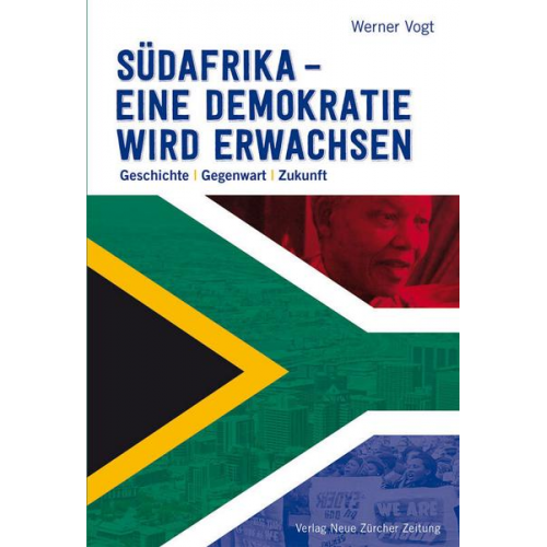 Werner Vogt - Südafrika – eine Demokratie wird erwachsen