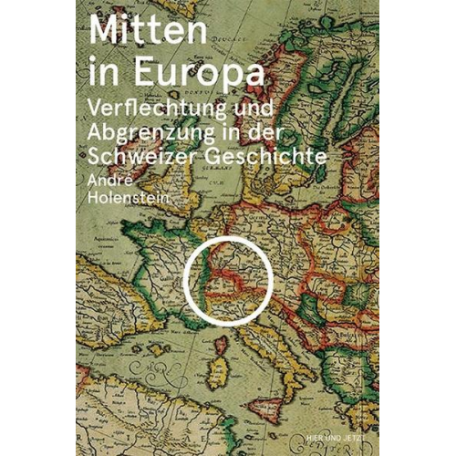 Andre Holenstein - Mitten in Europa