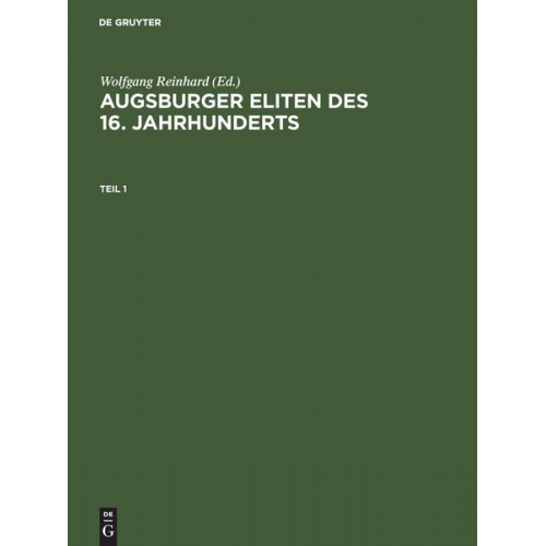 Crevecoeur - Augsburger Eliten des 16. Jahrhunderts