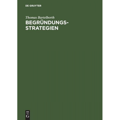 Thomas Bartelborth - Begründungsstrukturen