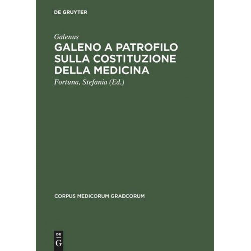 Galenus - Galeno a Patrofilo sulla costituzione della medicina