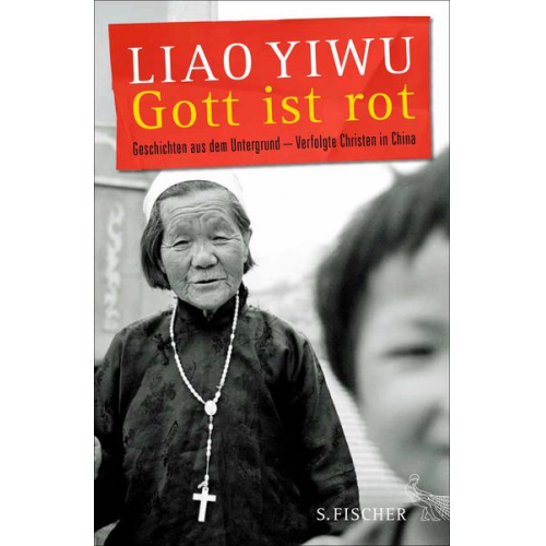 Liao Yiwu - Gott ist rot