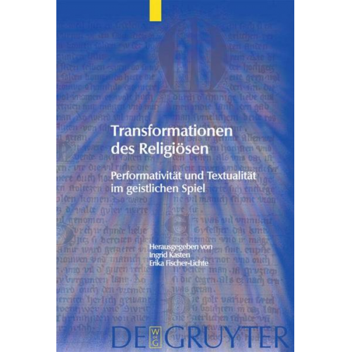 Ingrid Kasten & Erika Fischer-Lichte & Erika Fischer-Lichte - Transformationen des Religiösen