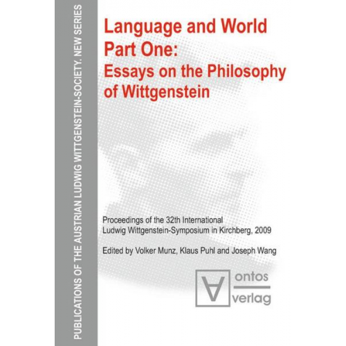 Volker Munz & Klaus Puhl & Joseph Wang - Volker Munz; Klaus Puhl; Joseph Wang: Language and World / Essays on the philosophy of Wittgenstein