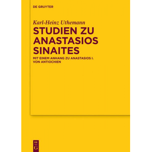 Karl-Heinz Uthemann - Studien zu Anastasios Sinaites