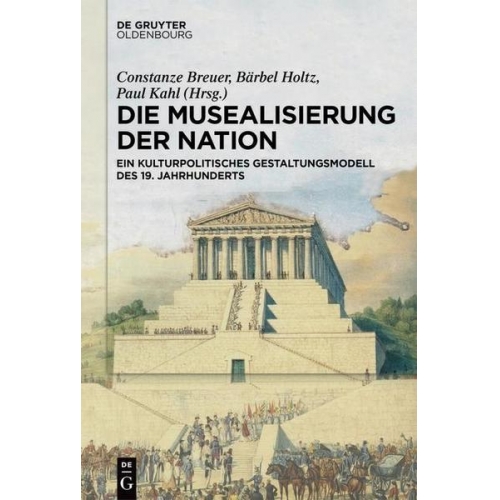 Die Musealisierung der Nation