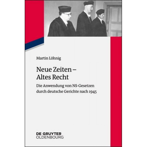 Martin Löhnig - Neue Zeiten – Altes Recht