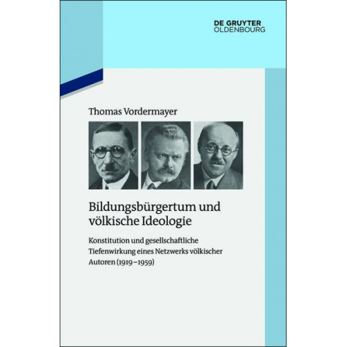 Thomas Vordermayer - Bildungsbürgertum und völkische Ideologie