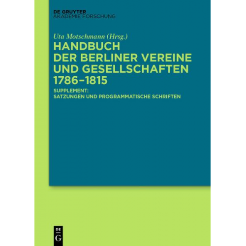 Handbuch der Berliner Vereine und Gesellschaften 1786–1815