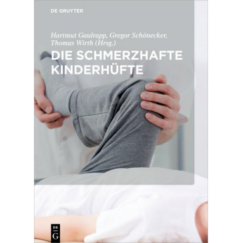 Die schmerzhafte Kinderhüfte