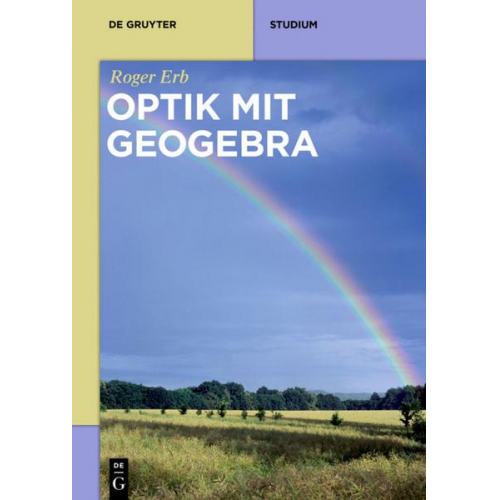 Roger Erb - Optik mit GeoGebra