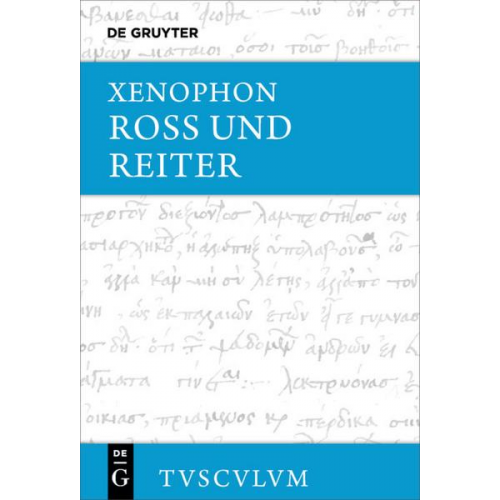 Xenophon - Ross und Reiter