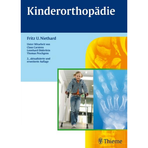 Fritz U. Niethard - Kinderorthopädie