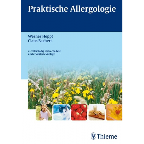 Werner Heppt & Claus Bachert - Praktische Allergologie