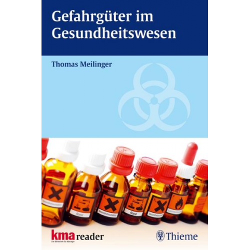 Thomas Meilinger - Gefahrgüter im Gesundheitswesen