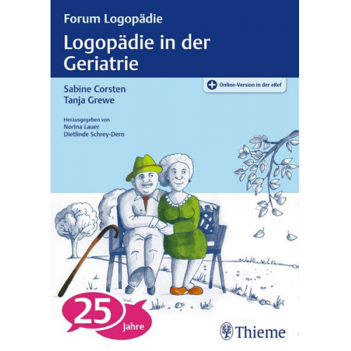 Sabine Corsten & Tanja Grewe - Logopädie in der Geriatrie