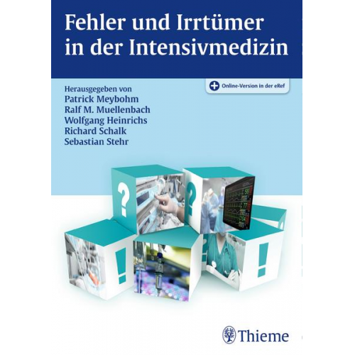 Fehler und Irrtümer in der Intensivmedizin