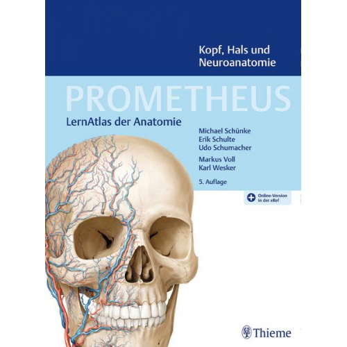 Michael Schünke & Erik Schulte & Udo Schumacher - PROMETHEUS Kopf, Hals und Neuroanatomie